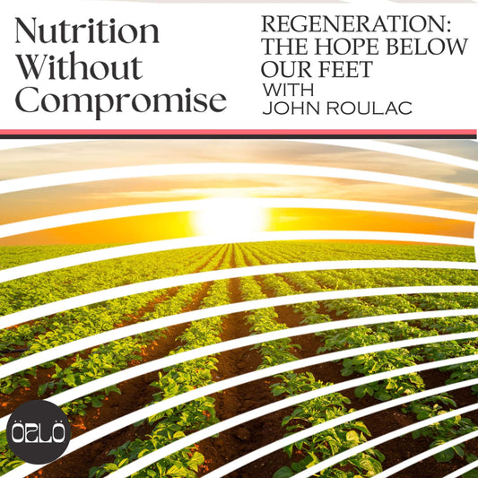Regenerative Agriculture, Soil Health and Carbon Sequestration with John Roulac, Executive Producer of Kiss The Ground