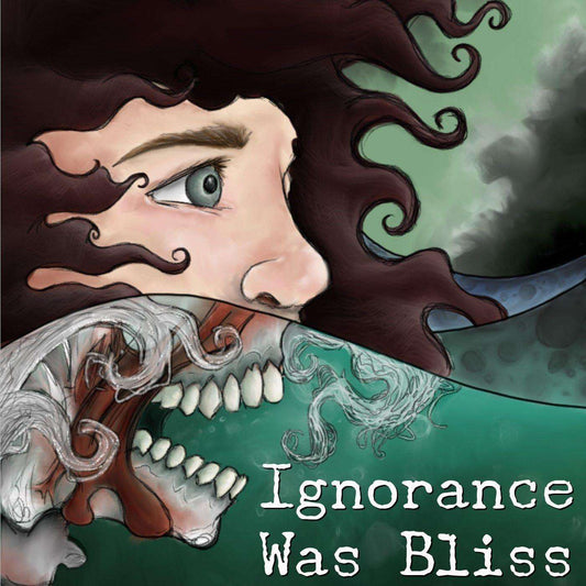 Ignorance was bliss cover art